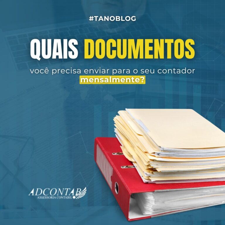 Quais documentos você precisa enviar para o seu contador mensalmente?