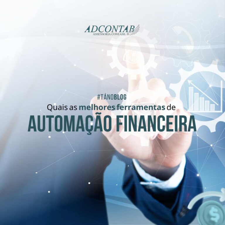 Quais as melhores ferramentas de automação financeira?