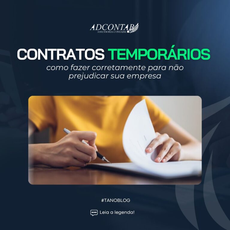 Contratos Temporários: Como fazer Corretamente para Não Prejudicar Sua Empresa