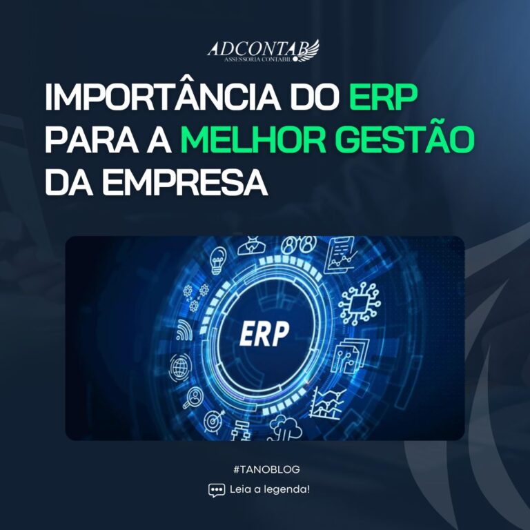 A Importância do ERP para a Melhor Gestão de uma Empresa