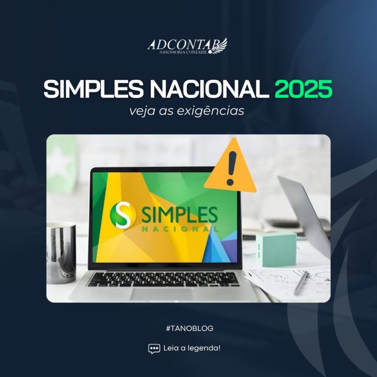 Simples Nacional 2025: Veja as Exigências e Mudanças no Brasil