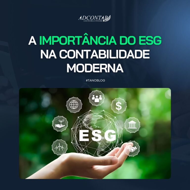A Importância do ESG na Contabilidade Moderna