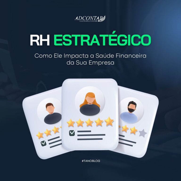 RH Estratégico: O Pilar da Saúde Financeira da Sua Empresa
